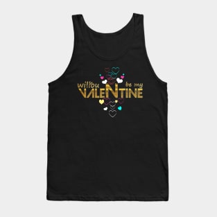 Will You be My Valentine Tank Top